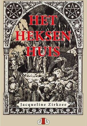 roman-Het-Heksenhuis-van-Jacqueline-Zirkzee